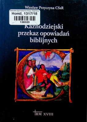 Kaznodziejski przekaz opowiadań biblijnych