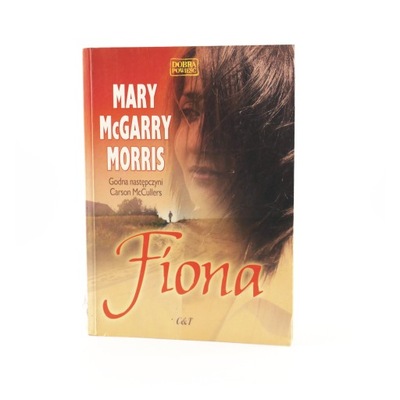 Fiona - Mary McGarry Morris