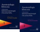 ANESTEZJOLOGIA KLINICZNA Z ELEMENTAMI TOM 1-2