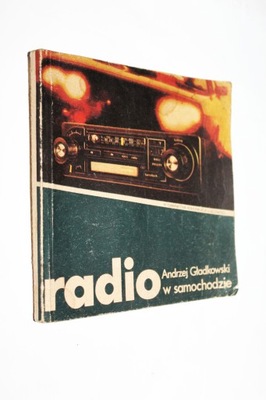 RADIO W SAMOCHODZIE GŁADKOWSKI