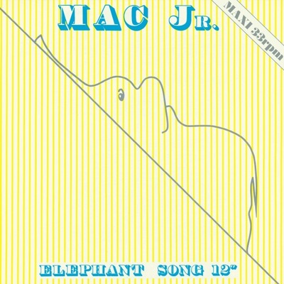 Mac Jr. – Elephant Song 2023 MAXI 12'' ITALO