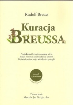 Rudolf Breuss - Kuracja Breussa