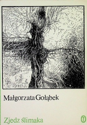 Małgorzata Gołąbek - Zjedz ślimaka