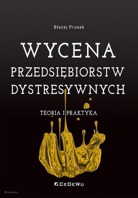 WYCENA PRZEDSIĘBIORSTW DYSTRESYWNYCH