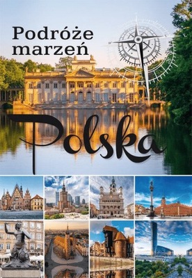 Polska Podróże marzeń