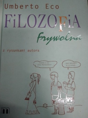 Eco FILOZOFIA FRYWOLNA