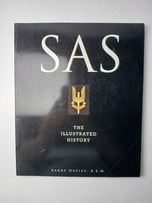 SAS: The Illustrated History Barry Davies