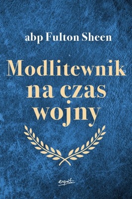 MODLITEWNIK NA CZAS WOJNY - ABP FULTON SHEEN