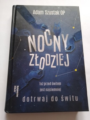 Nocny złodziej Adam Szustak OP NOWA