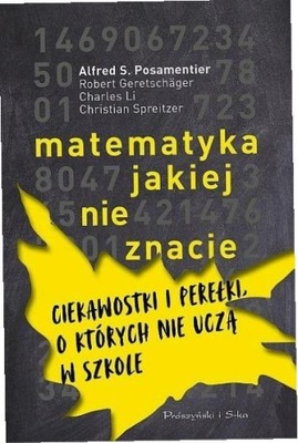 Matematyka, jakiej nie znacie