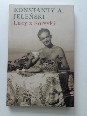 LISTY Z KORSYKI Konstanty A. Jeleński