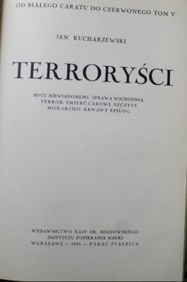 Jan Kucharzewski - Terroryści 1931 r.