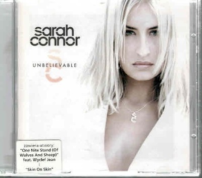 Sarah Connor - Unbelievable CD