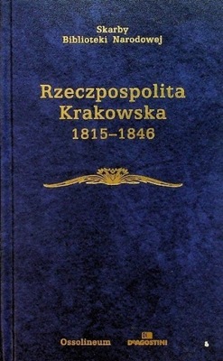 Rzeczpospolita Krakowska 1815 - 1846