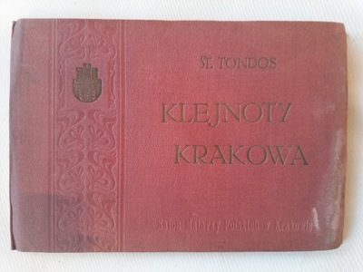 S. Tondos Klejnoty Krakowa - album 16 widoków