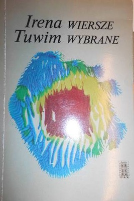 Wiersze wybrane - Irena Tuwim