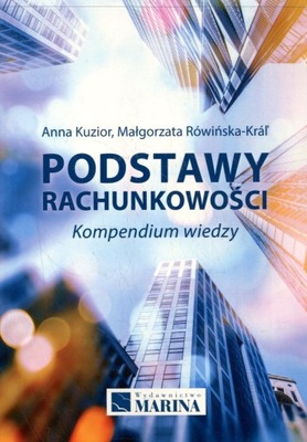 Podstawy rachunkowości. Kompendium wiedzy - Anna Kuzior