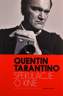 SPEKULACJE O KINIE. CINEMA SPECULATION - Quentin Tarantino [KSIĄŻKA]