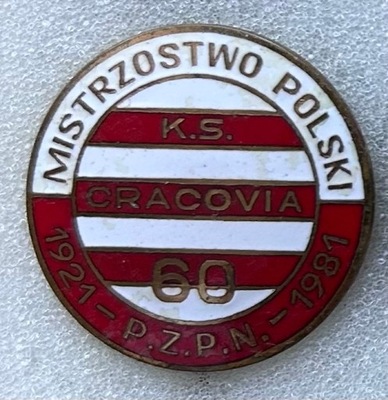 CRACOVIA 60 lat od zdobycia Mistrzostwa Polski duża 1981