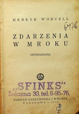 Zdarzenia w mroku Opowiadania 1939 r