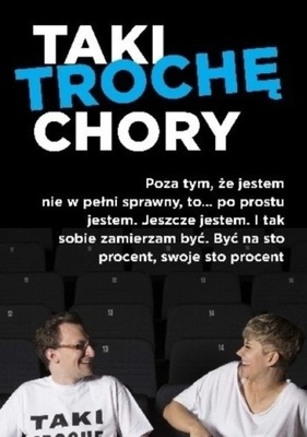 Jacek Noch - Taki trochę chory