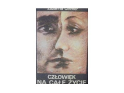 Człowiek na całe życie - Z. Celmer