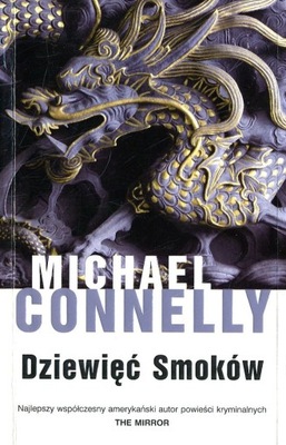 Dziewięć smoków - Michael Connelly