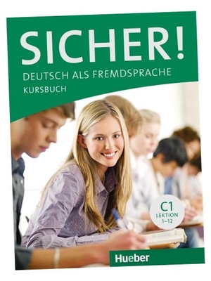SICHER! C1 KB HUEBER PRACA ZBIOROWA