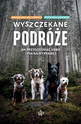 WYSZCZEKANE PODRÓŻE