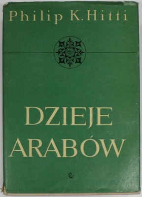 DZIEJE ARABÓW Hitti