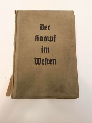 Niemiecki album propagandowy “Der Kampf im Westen”, 1940 r.