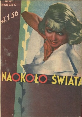 NAOKOŁO ŚWIATA zestaw 6 nrów z 1934-35