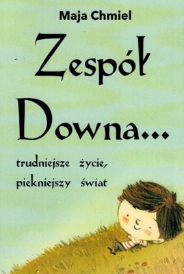 Zespół Downa... Maja Chmiel