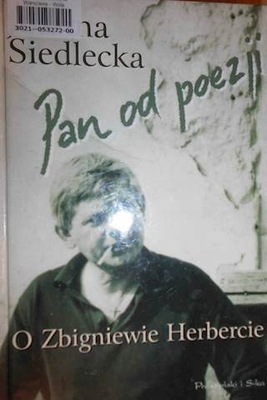 Pan od poezji o Zbigniewie Herbercie - Siedlecka