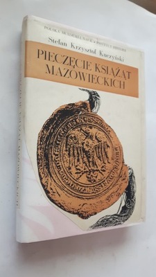 PIECZECIE KSIAZAT MAZOWIECKICH - Kuczynski