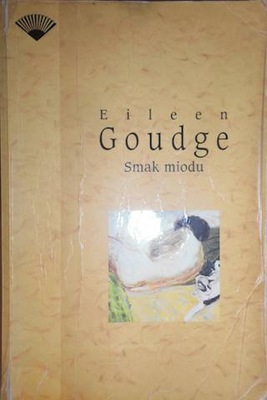 Smak miodu - Eileen Goudge