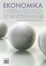 Ekonomika i organizacja w gastronomii Grontkowska,