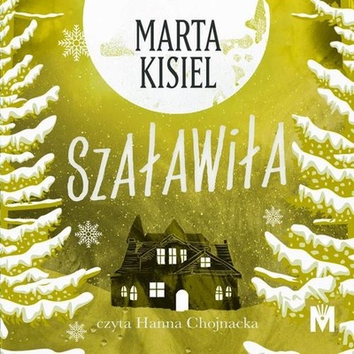 Audiobook | Szaławiła - Marta Kisiel