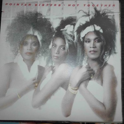 Hot Together - Pointer Sisters