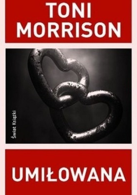 Toni Morrison - Umiłowana