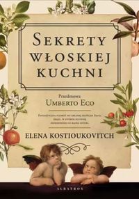 Sekrety włoskiej kuchni Elena Kostioukovitch