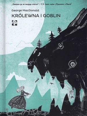 Królewna i Goblin George Macdonald