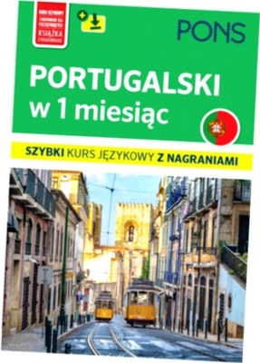 Portugalski w 1 miesiąc. Szybki kurs językowy z nagraniami