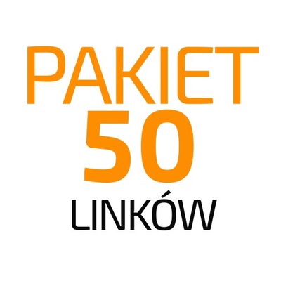 SEO LINKI - 50 mocnych linków - Pozycjonowanie