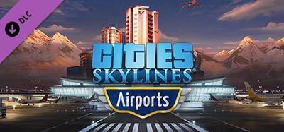 Cities: Skylines – Airports - KLUCZ Steam PC