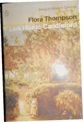 Lark Rise to Candleford - F. Thompson