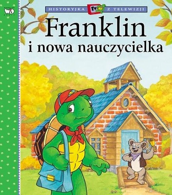 Franklin i nowa nauczycielka Paulette Bourgeois