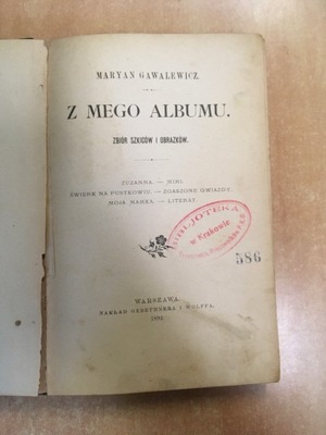 Gawalewicz Z MEGO ALBUMU(1892)Antykwariat Abecadło