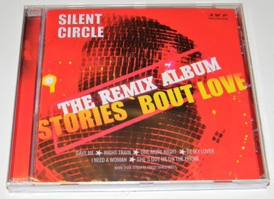 Silent Circle - Stories 'bout Love (Remix Album)