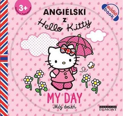 ANGIELSKI Z HELLO KITTY My Day - audiobook